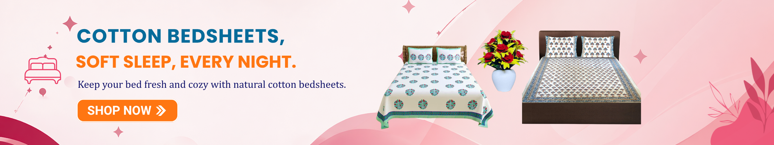 Cotton bedsheets with floral and printed designs neatly spread on beds featuring “Shop Now” button promoting soft and breathable cotton bedsheets for comfortable sleep.