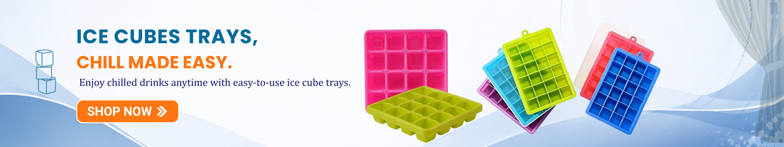 Colorful silicone ice cube trays in multiple designs displayed with “Shop Now” button promoting easy-to-use ice trays for chilled drinks.