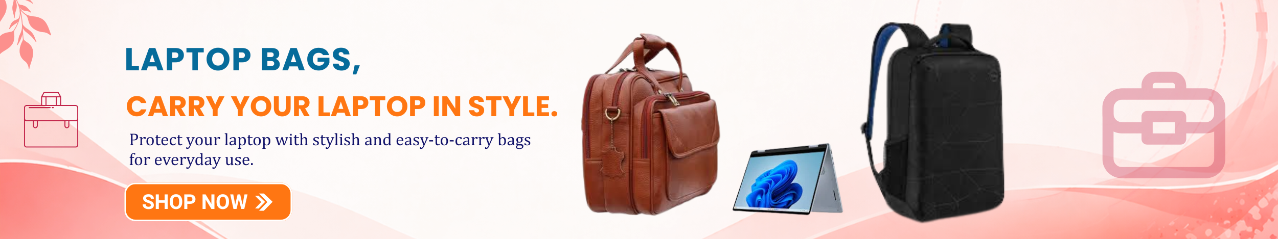 Laptop bags including leather office bag and modern backpack with “Shop Now” button promoting stylish and protective laptop bags for daily use and travel.