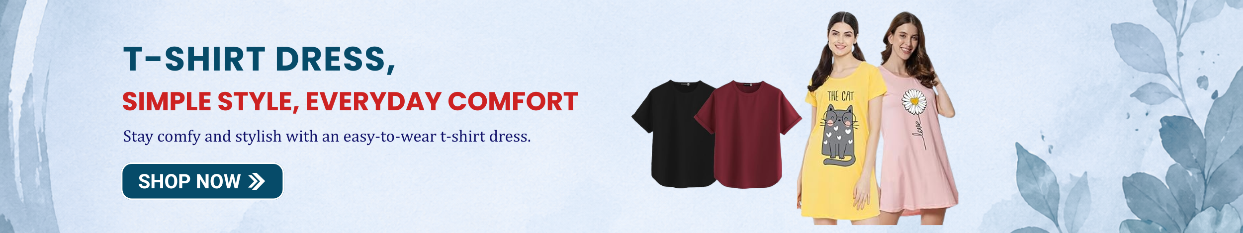 Women wearing casual t-shirt dresses in black, red, yellow, and pink with printed and plain designs, showcasing comfortable everyday fashion.