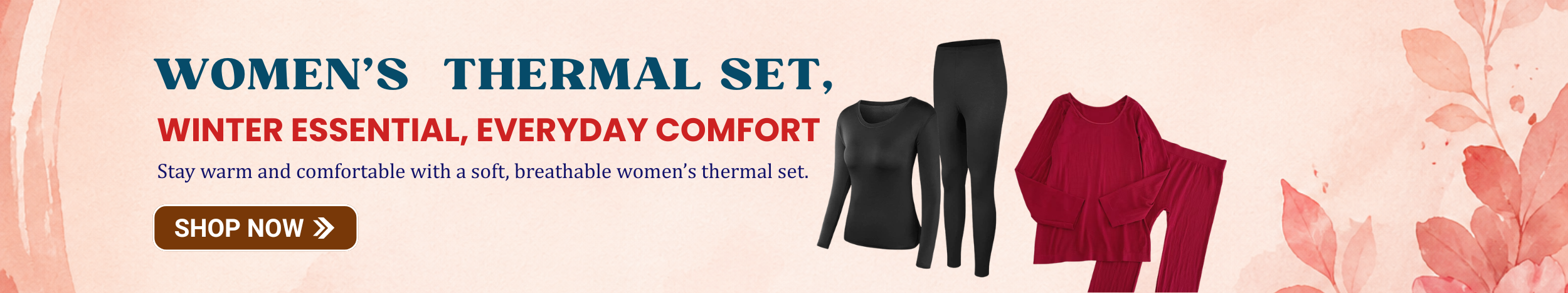 Women’s thermal wear sets in black and red, including long-sleeve tops and leggings, designed for warmth, comfort, and winter layering.